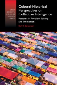 Image of Cultural-historical perspectives on collective intelligence :patterns in problem solving and innovation