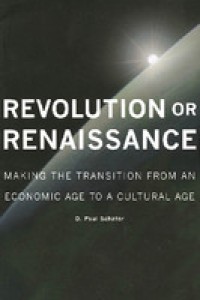 Image of Revolution or renaissance :making the transition from an economic age to a cultural age