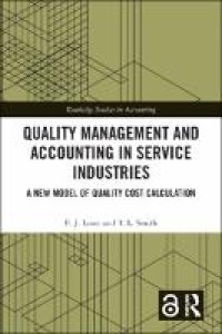 Image of Quality management and accounting in service industries :a new model of quality cost calculation