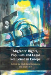 Image of Migrants' Rights, Populism and Legal Resilience in Europe