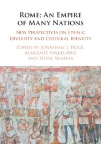 Image of Rome:An Empire of Many Nations
New Perspectives on Ethnic Diversity and Cultural Identity