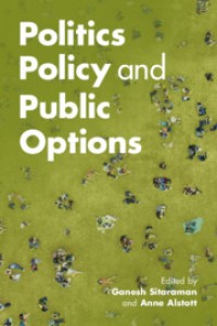 Image of Politics, Policy, and Public Options