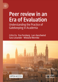 Image of Peer review in an Era of Evaluation :Understanding the Practice of Gatekeeping in Academia