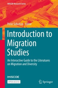 Image of Introduction to Migration Studies :An Interactive Guide to the Literatures on Migration and Diversity