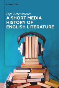 Image of A short media history of English literature