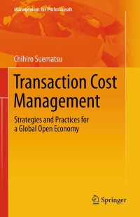 Image of Transaction cost management :strategies and practices for a global open economy