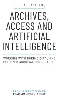 Image of Archives, access and artificial intelligence